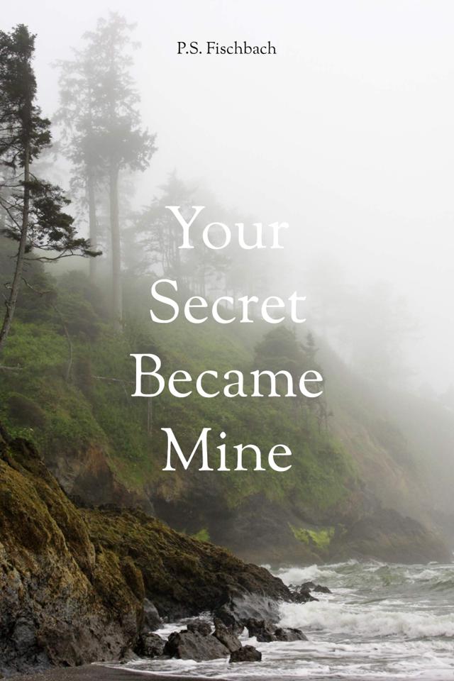 Cover of Your Secret Became Mine